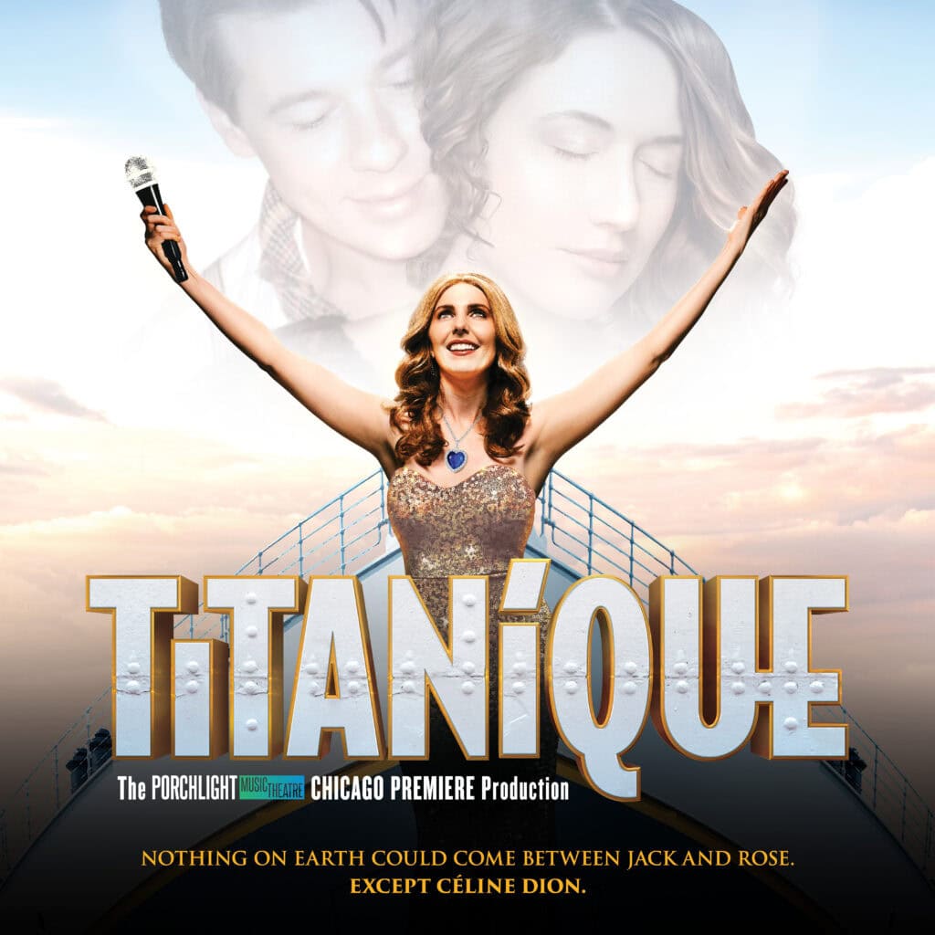 Titanique | Porchlight Music Theatre